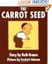 The Carrot Seed Board Book