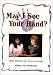 Search : May I See Your Hand: Palm Reading for Fun and Profit