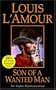 Son of a Wanted Man (Louis L'Amour)