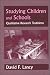 Image of Studying Children in Schools : Qualitative Research Traditions