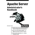 Click here to buy Apache Server Administrator's Handbook by Mohammed J. Kabir and J. Mohammed.