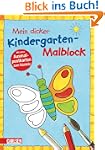 Mein dicker Kindergarten-Malblock: Mi...