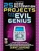25 Home Automation Projects for the Evil Genius