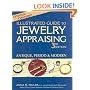 Illustrated Guide to Jewelry Appraising, 3rd Edition: Antique, Period, and Modern