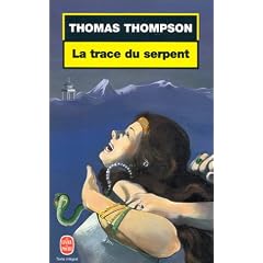 La trace du serpent
