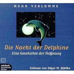 Die Nacht der Delphine, 2 Audio-CDs