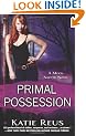 Primal Possession: A Moon Shifter Novel