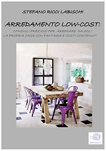 Arredamento low-cost (Italian Edition)