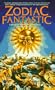 Zodiac Fantastic