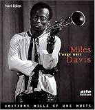 Miles Davies, l'ange noir