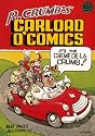 R. Crumb's Carload O' Comics : An Anthology of Choice Strips and Stories : 1968 to 1976