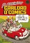 R. Crumb's Carload O' Comics : An Anthology of Choice Strips and Stories : 1968 to 1976