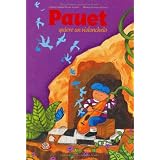 Pauet quiere un violonchelo (Serie Ilustres) (Spanish Edition)