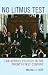 Book No Litmus Test: Law versus Politics in the Twenty-First Century