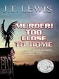 Murder! Too Close to Home