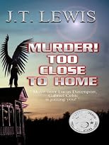 Murder! Too Close to Home