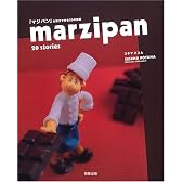 『マジパン』お菓子で作る20の物語―marzipan 20 stories