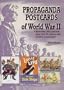 Propaganda Postcards of World War II