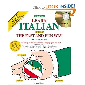 Learn Italian the Fast and Fun Way w 4 CDs by Marcel Danesi