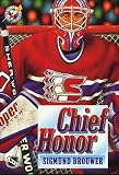 Chief Honor (Lightning on Ice)