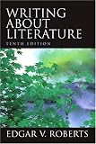 Writing About Literature (10th Edition)