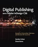 Digital Publishing with Adobe InDesign CS6