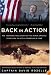 Back in Action: An American Soldier's Story of Courage, Faith and Fortitude