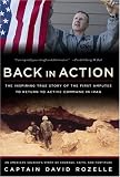 Back in Action: An American Soldiers Story of Courage, Faith and Fortitude