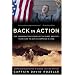 Back in Action: An American Soldier's Story of Courage, Faith and Fortitude