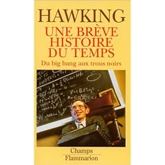 Une br�ve histoire du temps, du Big-bang aux trous noirs