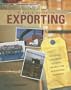 A Basic Guide to Exporting: The Official Government Resource for Small and Medium-Sized Businesses