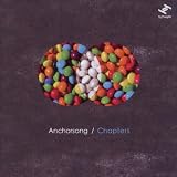 Anchorsong / Chapters