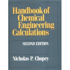 Handbook of Chemical Engineering Calculations
