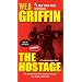 The Hostage (Presidential Agent)