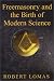 Book Freemasonry & the Birth of Modern Science