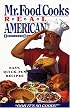 Mr. Food: Real American Cooking