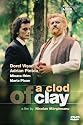 A Clod of Clay (Un bulgare de huma)