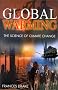 Global Warming: The Science of Climate Change (Hodder Arnold Publication) Global Warming: The Science of Climate Change (Hodder Arnold Publication)