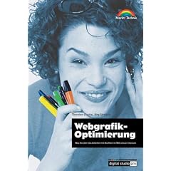 Webgrafik-Optimierung . Was Sie �ber das Arbeiten mit Grafiken im Web wissen m�ssen