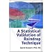 A Statistical Validation of Raindrop Technique