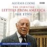 Alistair Cooke: The Essential Letters from America: The 1990s