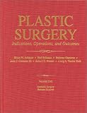 Plastic Surgery: Indications, Operations, Outcomes, Volume 5: Indications, Operations, Outcomes: Aesthetic Surgery v. 5 (Art & Practice of Plastic Surgery)