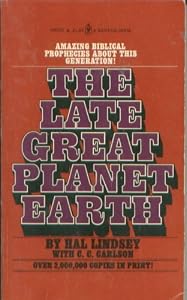 Cover of "The Late Great Planet Earth" Cover of "The Late Great Planet Earth"