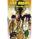 doc ardan city of gold and lepers