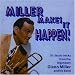 Miller Makes It Happen
