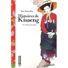 Histoires de Kisaeng, Tome 1 : La Barque du destin