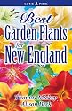 Best Garden Plants for New England (Best Garden Plants For...)