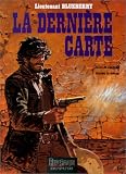 Revue Dupuis  / Blueberry, tome 21 : La Dernière Carte