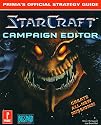 Starcraft Campaign Editor (Prima's Official Strategy Guide)