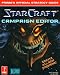 Starcraft Campaign Editor (Prima's Official Strategy Guide)